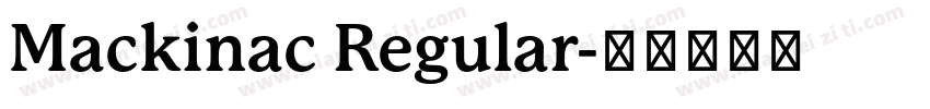 Mackinac Regular字体转换